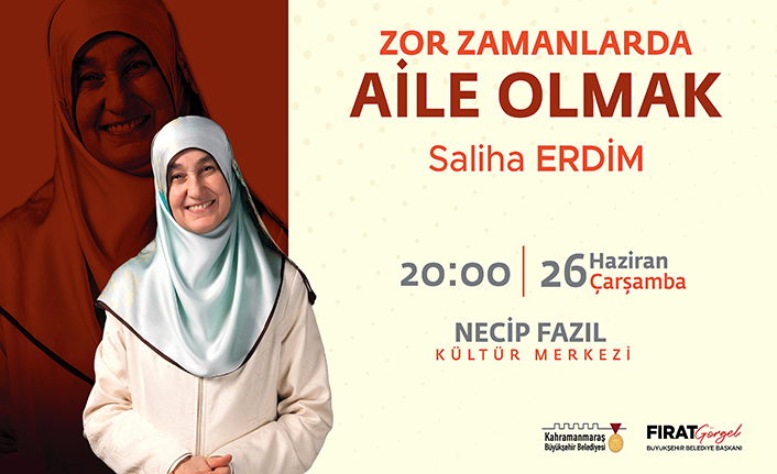 Saliha Erdim, ‘Zor Zamanlarda Aile Olmayı’ anlatacak