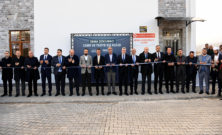 Sema Dokumacı Camii ve Taziye Evi açıldı