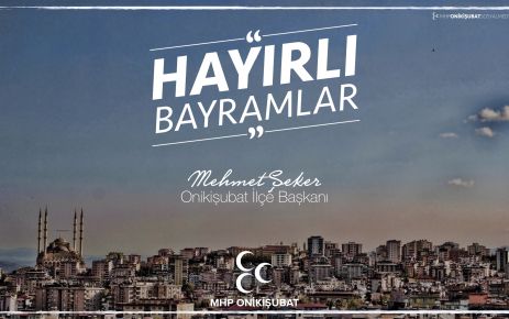 BAYRAMLAR, ARAMIZDAKİ ENGELLERİ KALDIRAN AYRICALIKLI DÖNEMLERDİR