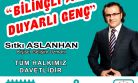 “BİLİNÇLİ AİLE , DUYARLI GENÇ” 