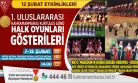 HALK OYUNLARI GÖSTERİLERİ DÜZENLENİYOR