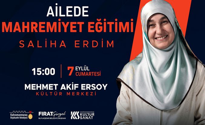 Saliha Erdim, “Ailede Mahremiyet Eğitimi” anlatacak